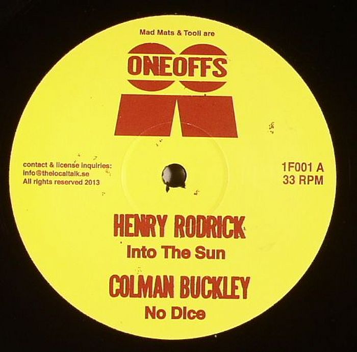 RODRICK, Henry/COLMAN BUCKLEY/MARCOS IN DUB - Into The Sun