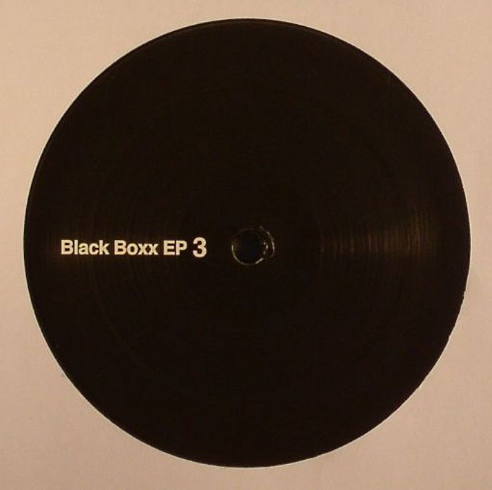 BLACK BOXX - Black Boxx EP 3