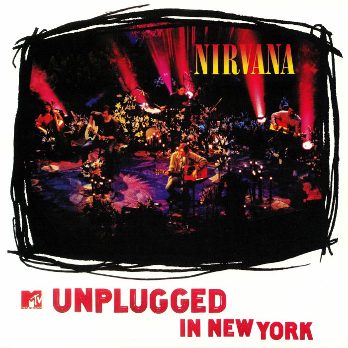 NIRVANA - MTV Unplugged In New York (remastered)