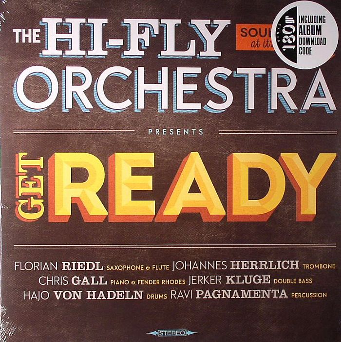 HI FLY ORCHESTRA, The - Get Ready