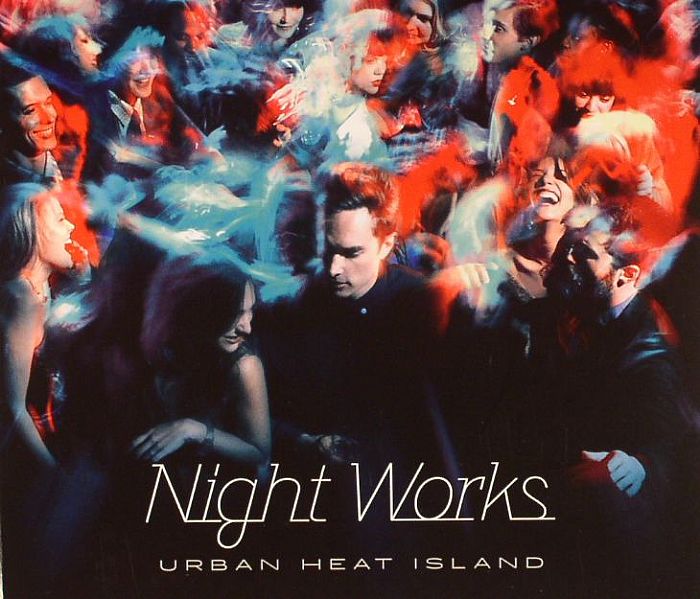 NIGHT WORKS - Urban Heat Island