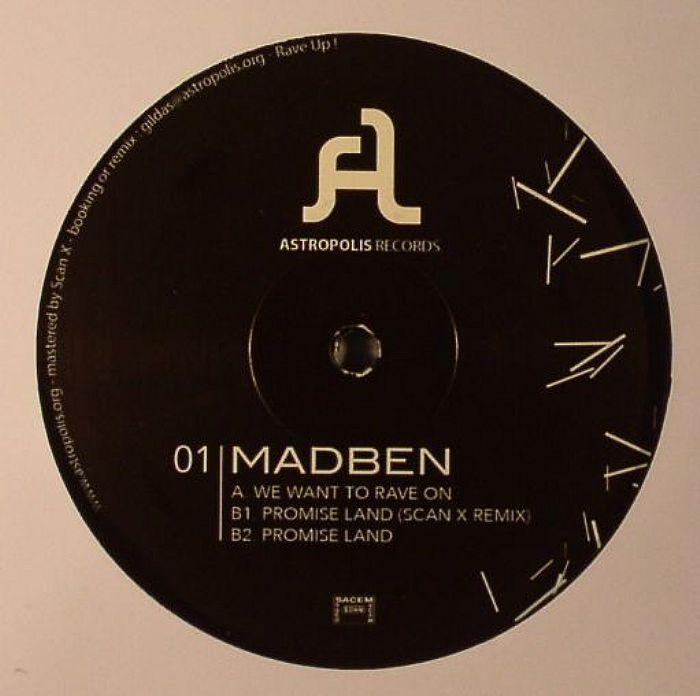 MADBEN - We Want To Rave On