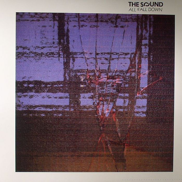 SOUND, The - All Fall Down