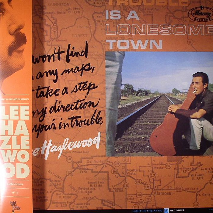 HAZLEWOOD, Lee - Trouble Is A Lonesome Town