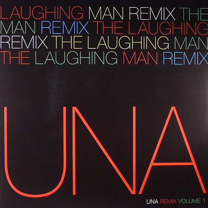 UNA - Laughing Man Remix Vol 1