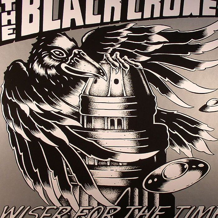 BLACK CROWES, The - Wiser For The Time
