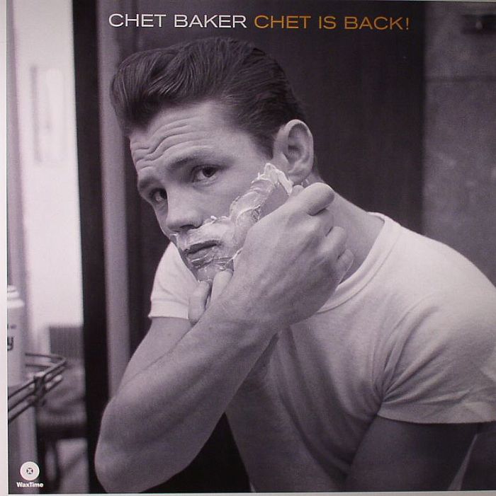 BAKER, Chet - Chet Is Back! (stereo) (remastered)