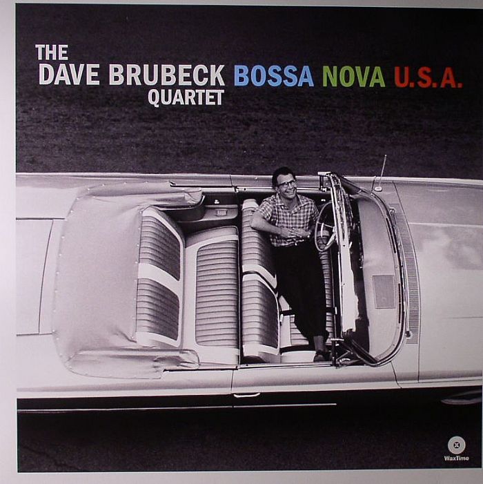 DAVE BRUBECK QUARTET, The - Bossa Nova Usa (remastered)