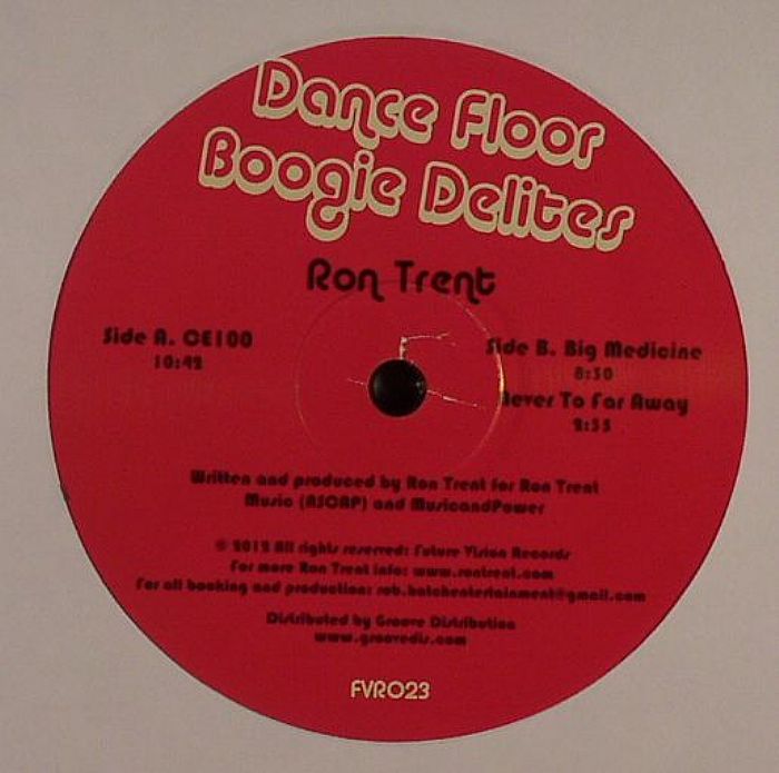 TRENT, Ron - Dancefloor Boogie Delites