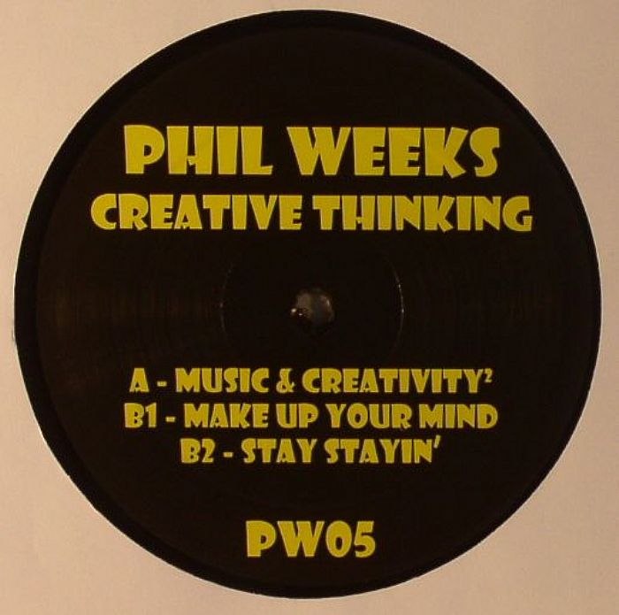 WEEKS, Phil - Creative Thinking