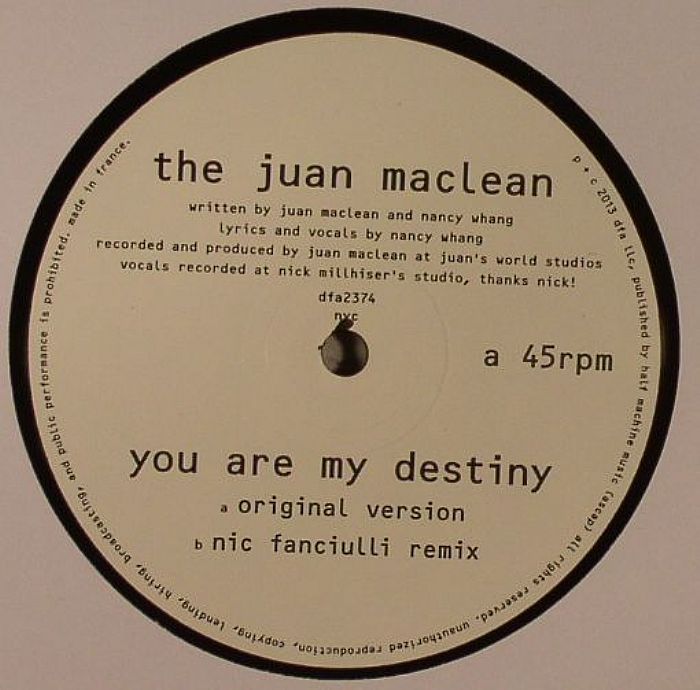 JUAN MACLEAN, The - You Are My Destiny