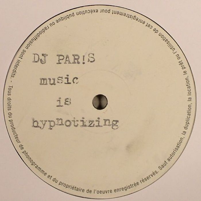 DJ PARIS - Music Is Hypnotising