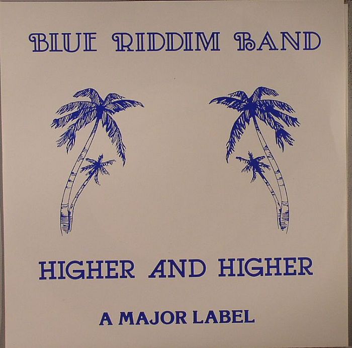 BLUE RIDDIM BAND - Higher & Higher