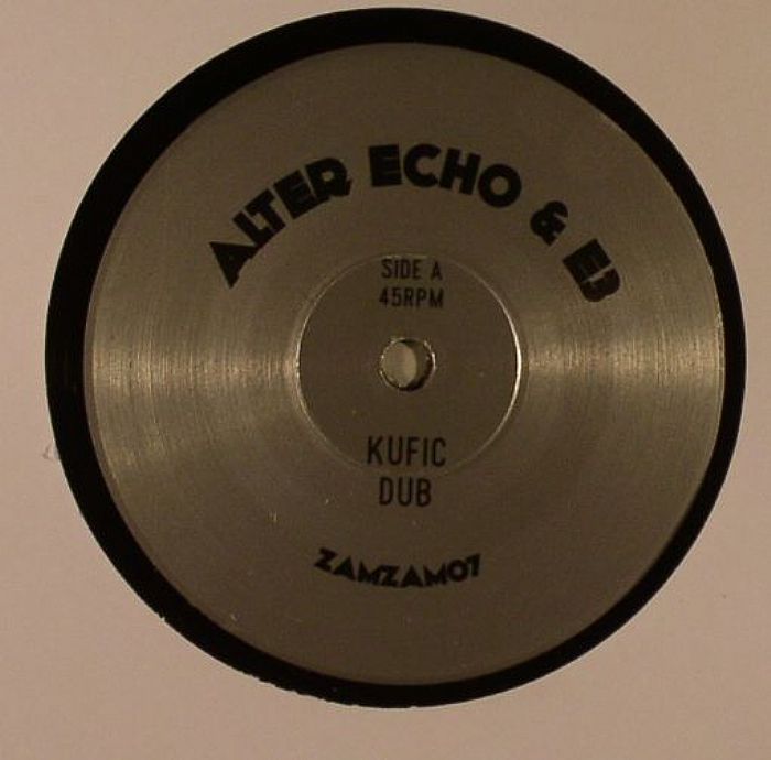 ALTER ECHO/E3 - Kufic Dub