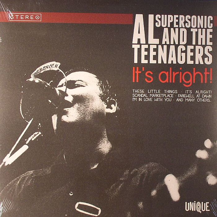 SUPERSONIC, Al & THE TEENAGERS - It's Alright