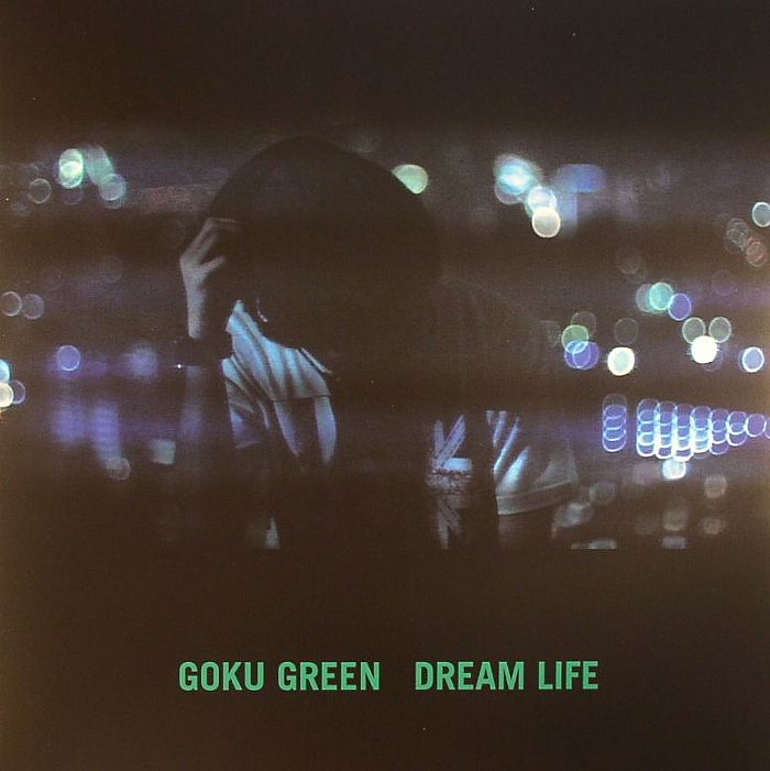 GREEN, Goku - Dream Life