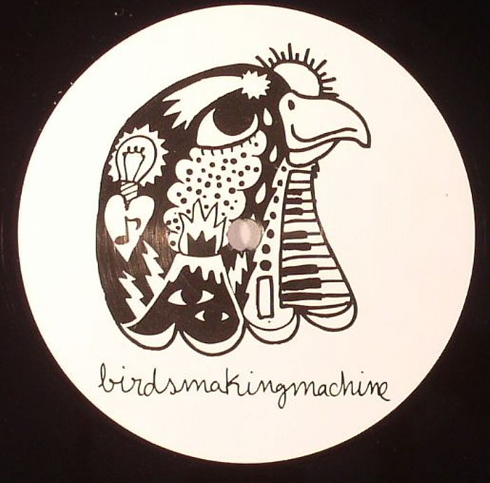 BIRDSMAKINGMACHINE - Birdsmakingmachine 001