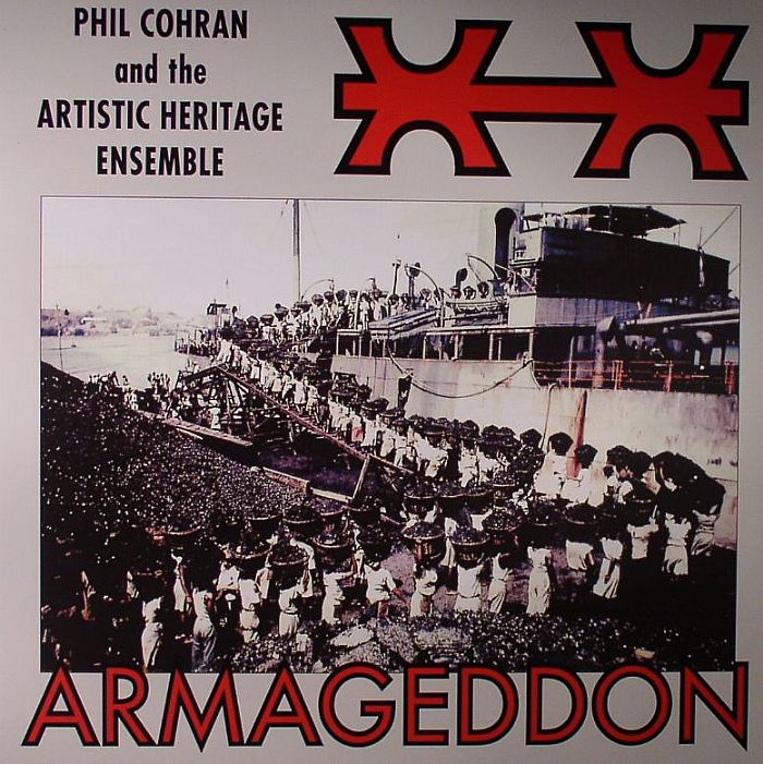 COHRAN, Phil & THE ARTISTIC HERITAGE ENSEMBLE - Armageddon