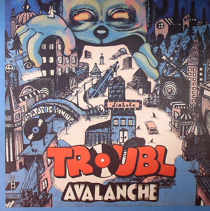 DJ TROUBL - Avalanche