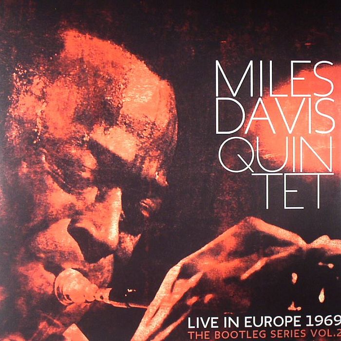 DAVIS, Miles - Live In Europe 1969: The Bootleg Series Vol 2