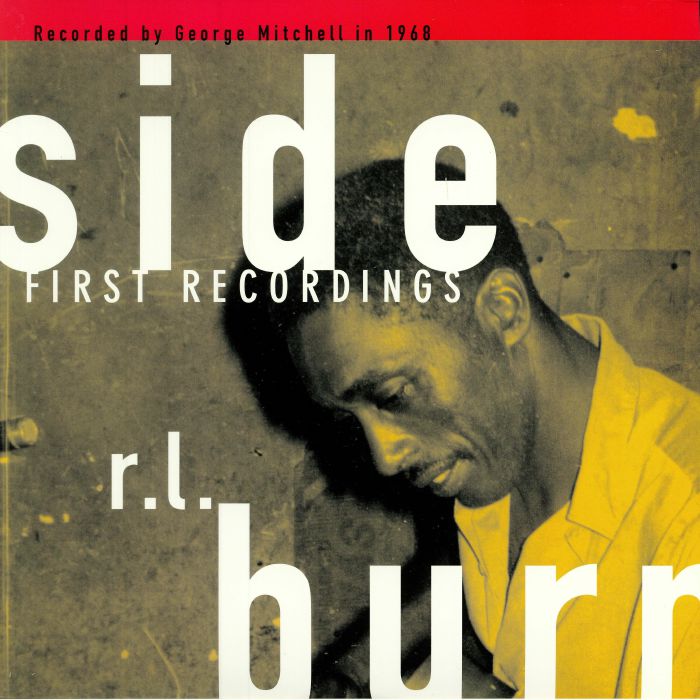 BURNSIDE, RL - First Recordings