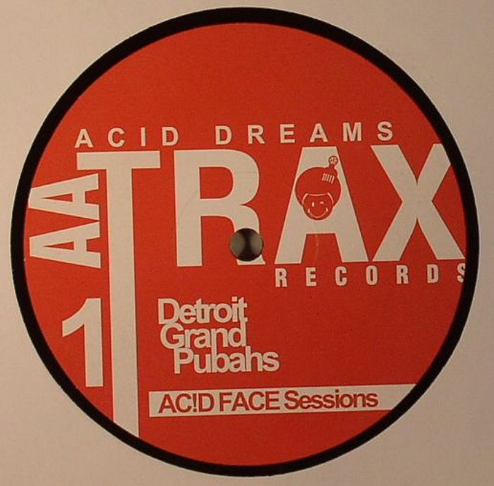 DETROIT GRAND PUBAHS - Acid Dreams