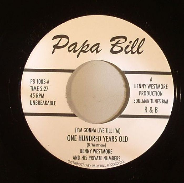 WESTMORE, Benny & HIS PRIVATE NUMBERS - (I'm Gonna Live Till I'm) One Hundred Years Old