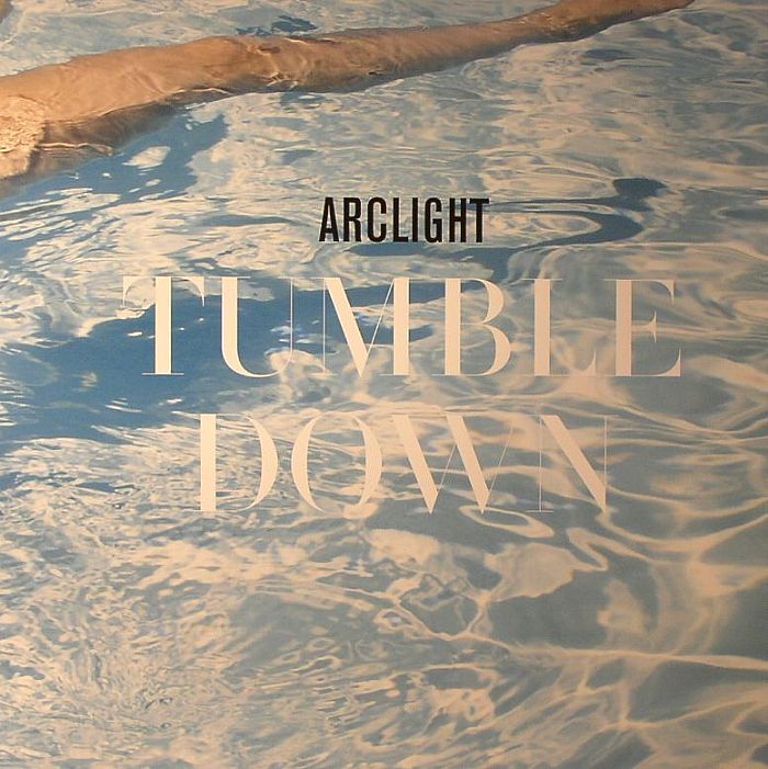 ARCLIGHT - Tumble Down