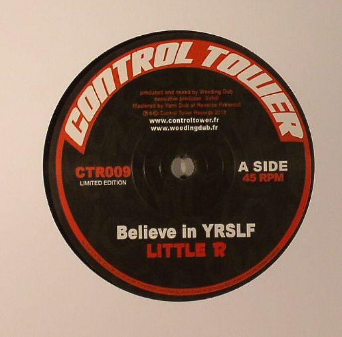 LITTLE R/WEEDING DUB - Believe In Yrslf