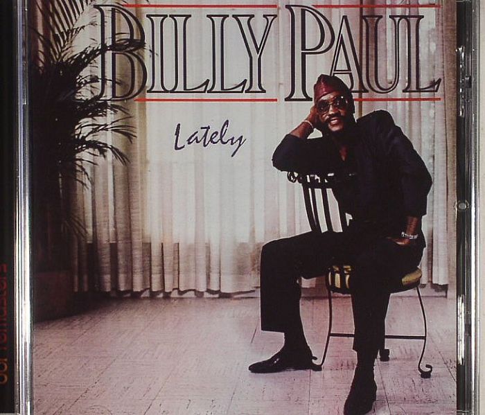 BILLY PAUL - Lately (remastered)