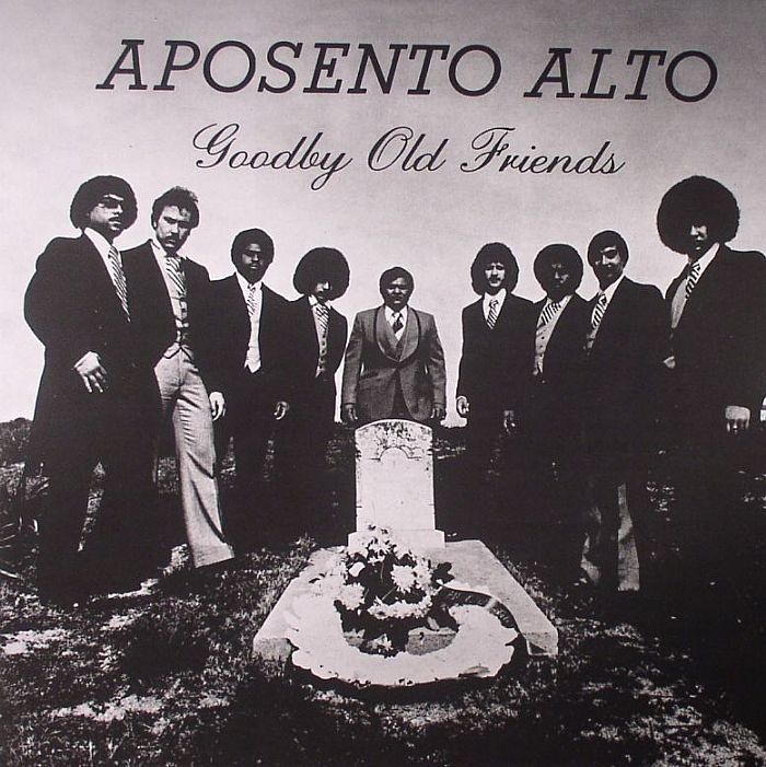 APOSENTO ALTO - Goodby Old Friends