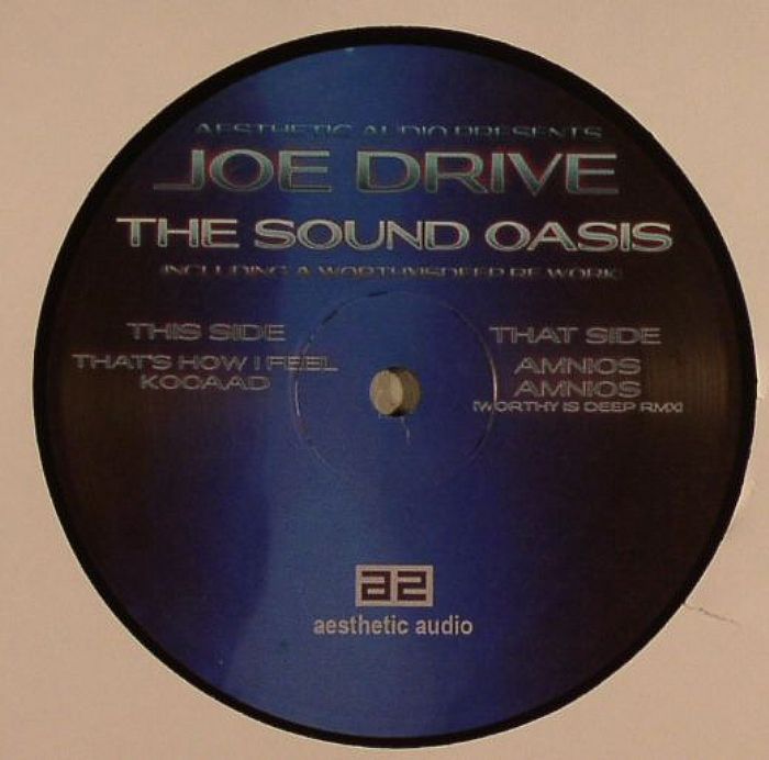 DRIVE, Joe/KEITH WORTHY - The Sound Oasis