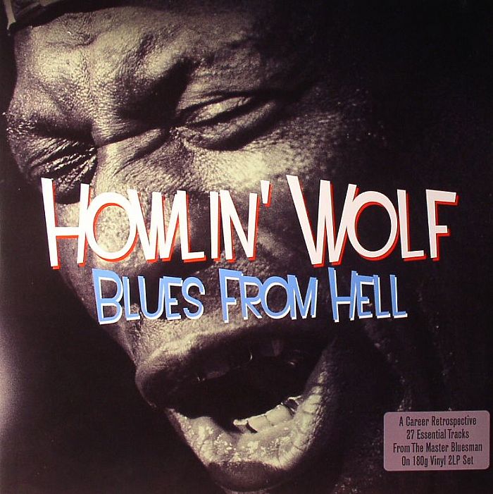 HOWLIN WOLF - Blues From Hell