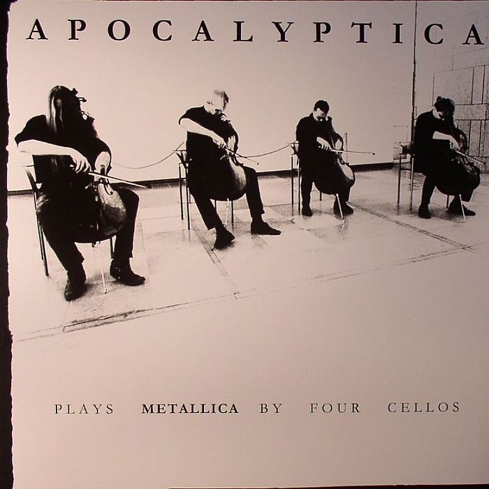 APOCALYPTICA - Plays Metallica By Four Cellos