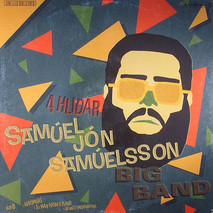 SAMUEL JON SAMUELSSON BIG BAND - 4 Hlidar