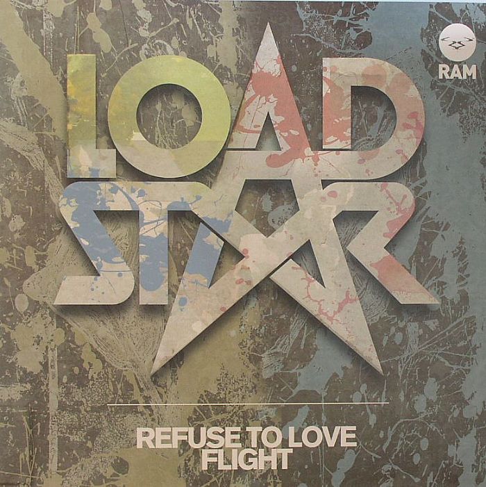 LOADSTAR - Refuse To Love