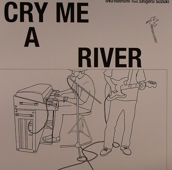 HIDEFUMI, Ino feat SHIGERU SUZUKI - Cry Me A River
