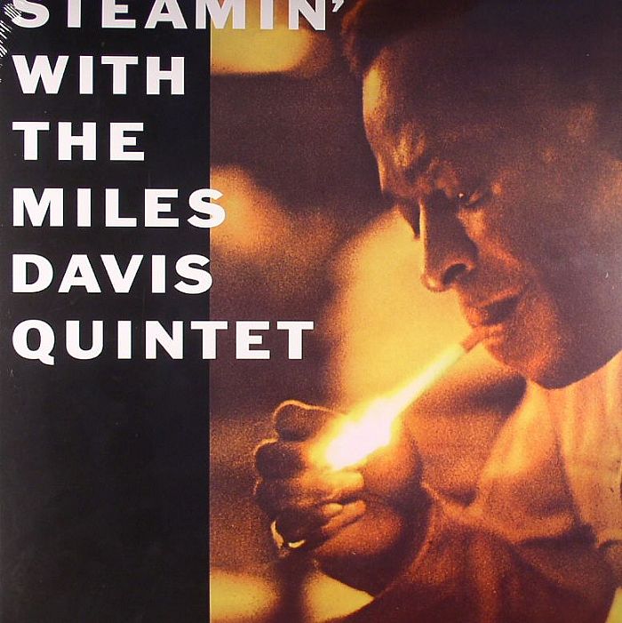 DAVIS, Miles - Steamin' With The Miles Davis Quintet