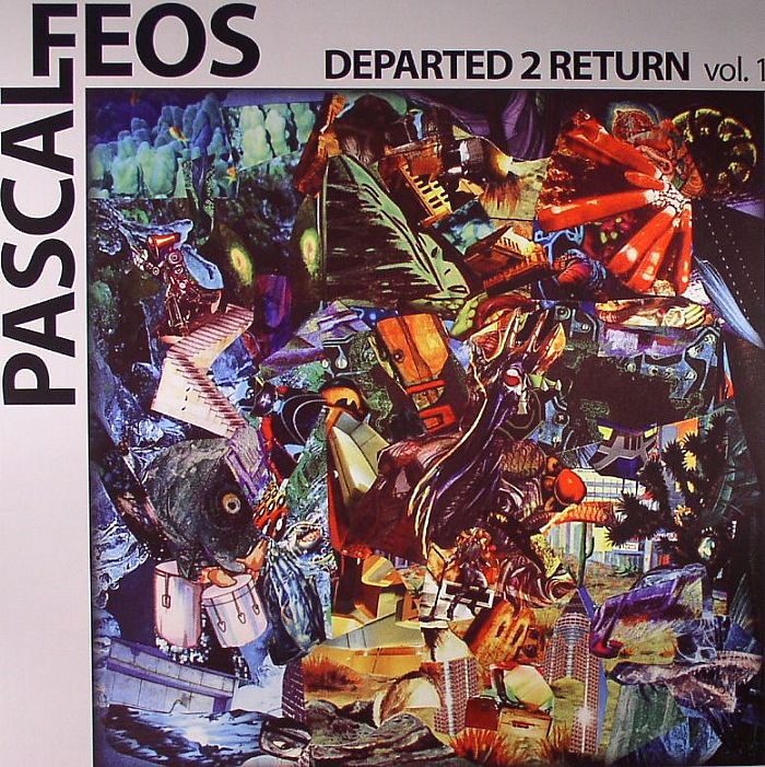 FEOS, Pascal - Departed 2 Return Vol 1