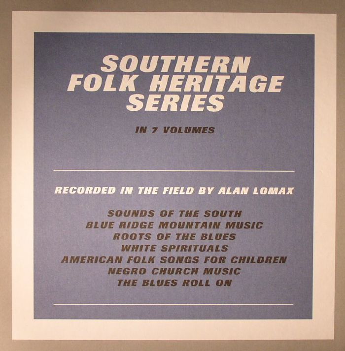 LOMAX, Alan/VARIOUS - Southern Folk Heritage Series