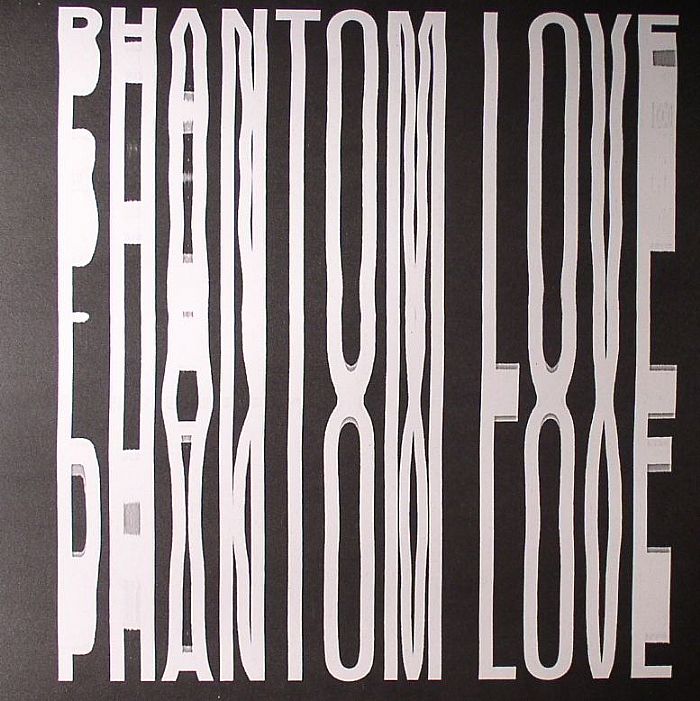 PHANTOM LOVE - Phantom Love
