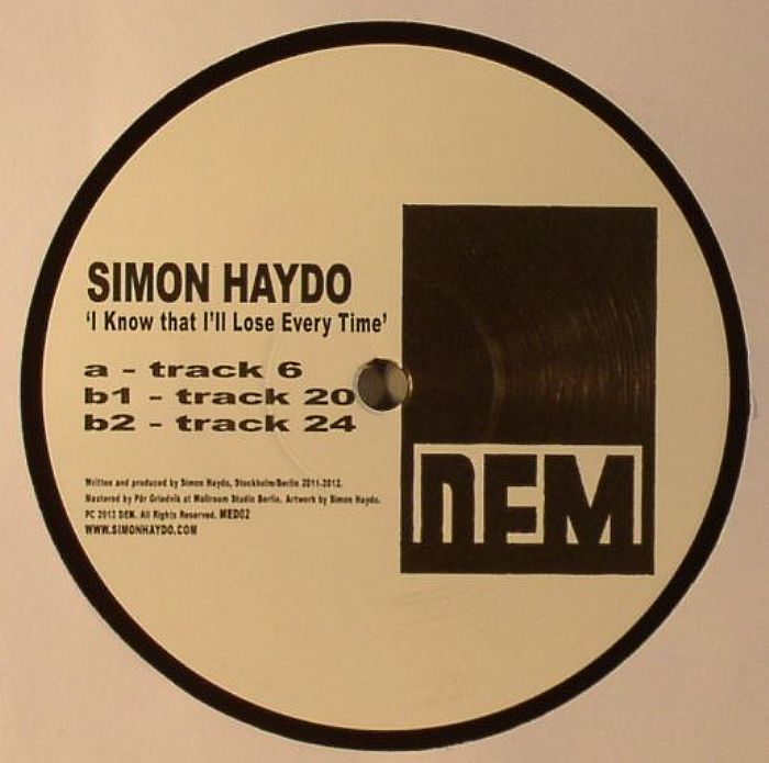 HAYDO, Simon - I Know That I'll Lose Every Time