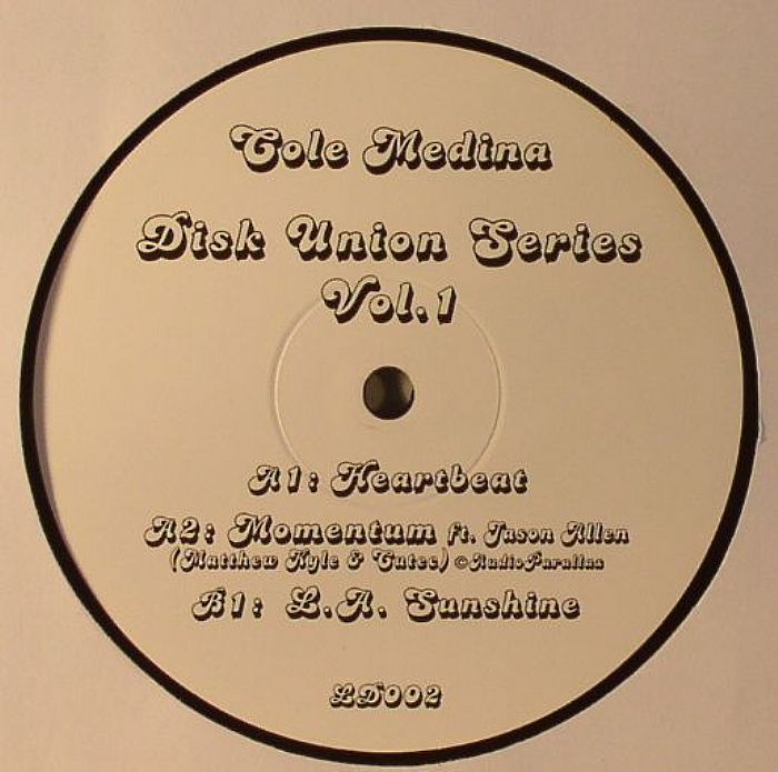 MEDINA, Cole - Disk Union Series Vol 1
