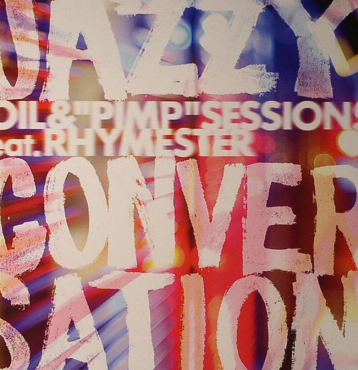 SOIL & PIMP SESSIONS feat RHYMESTER - Jazzy Conversation