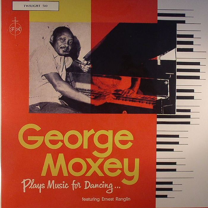 MOXEY, George feat ERNEST RANGLIN - George Moxey Plays Music For Dancing