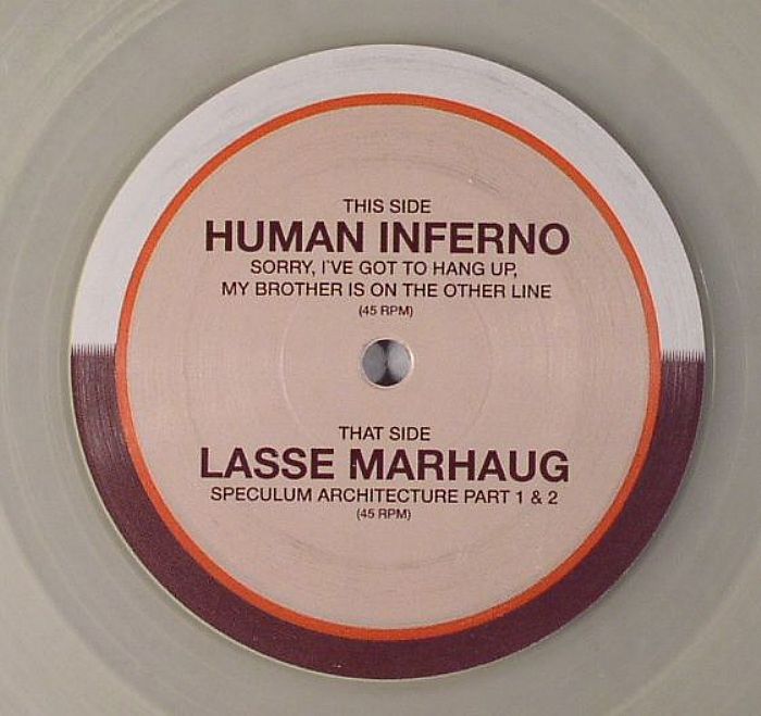 HUMAN INFERNO/LASSE MARHAUG - Sorry I've Got To Hang Up My Brother Is On The Other Line