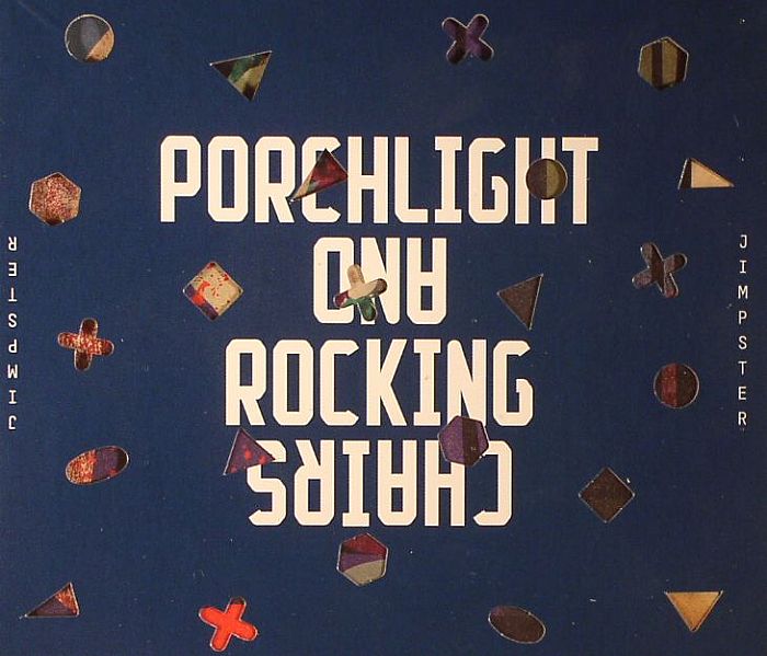 JIMPSTER - Porchlight & Rocking Chairs