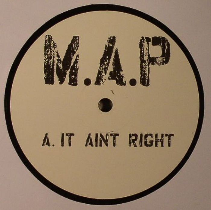 MAP - It Ain't Right