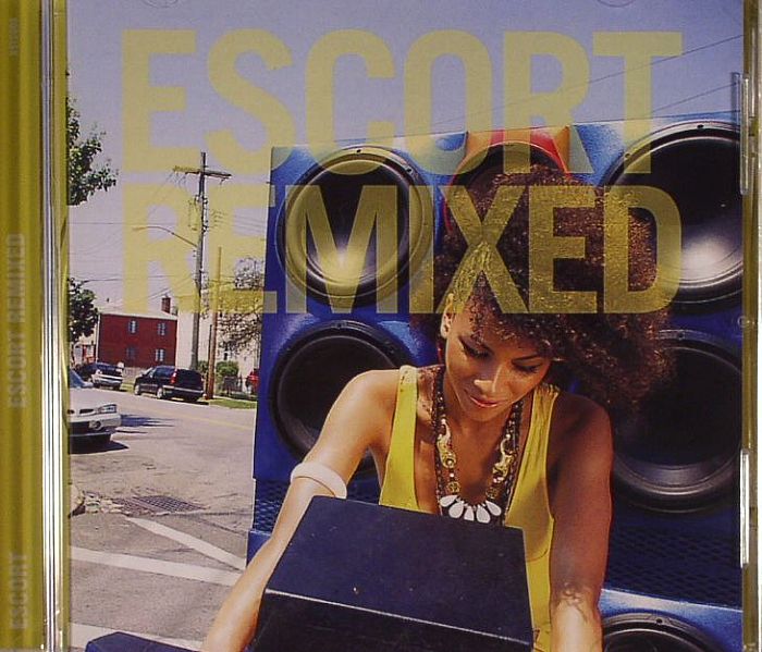ESCORT - Escort Remixed