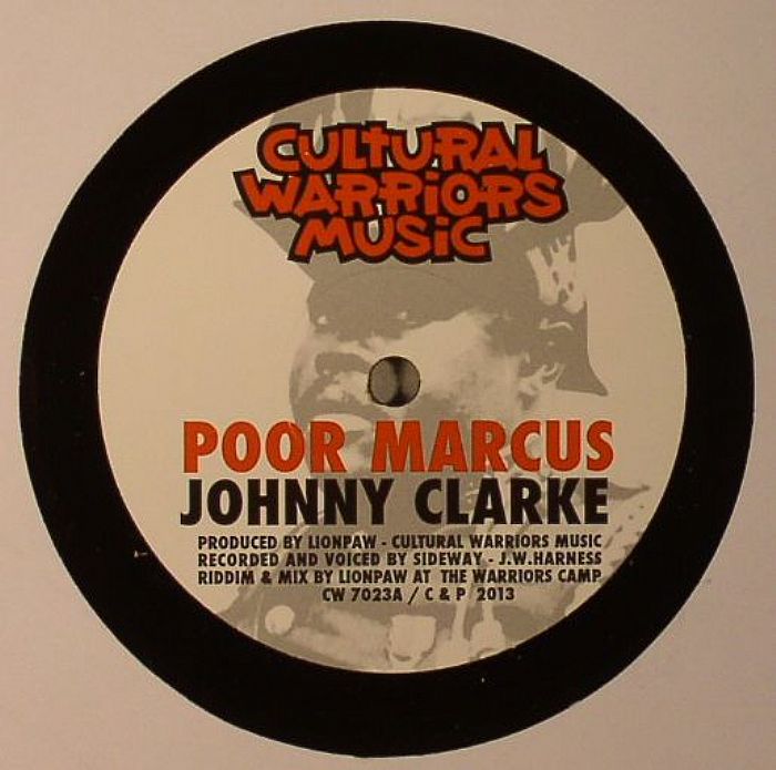 CLARKE, Johnny/CULTURAL WARRIORS - Poor Marcus